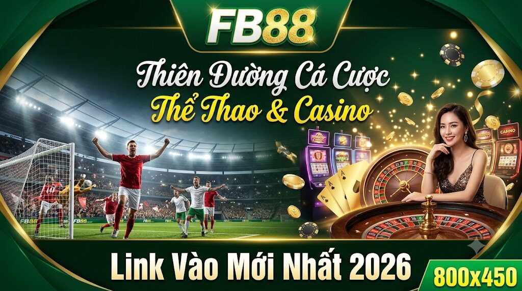 Thiên đường cá cược Thể Thao và Casino 